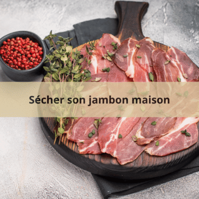 sécher le jambon maison